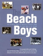 The Beach Boys: The Definitive Diary of America's Greatest Band on Stage and in the Studio - Keith Badman