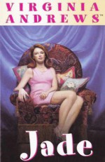 Jade (De Wilde Bloemen-serie, #3) - V.C. Andrews, V.C. Andrews, Parma van Loon