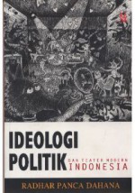 Ideologi Politik dan Teater Modern Indonesia - Radhar Panca Dahana