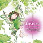 The Fairies Tell Us About... Sharing - Rosa M. Curto, Aleix Cabrera