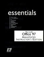 Microsoft Office 97 Professional Essentials [With Contains Files Used for Reference from the Book...] - Laura Acklen, Linda Bird, John M. Preston