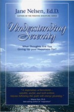 Understanding Serenity - Jane Nelsen, Vadun