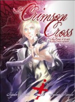 Crimson Cross: Jusqu'à Ce Que La Mort Nous Sépare - Kyoko Negishi, Adeline Fontaine, Sonia Verschueren