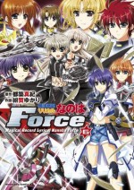 魔法戦記リリカルなのはForce(6) (角川コミックス・エース) (Japanese Edition) - 都築 真紀, 緋賀 ゆかり