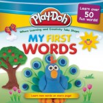 PLAY-DOH: My First Words - Michele Boyd