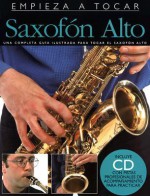 Empieza a tocar Saxofon Alto with CD - Amsco Publications