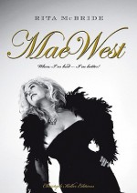 Rita McBride: Mae West, a Scrapbook - Christoph Keller, Rita McBride