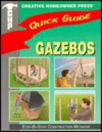 Quick Guide: Gazebos: Step-By-Step Construction Methods - Creative Homeowner