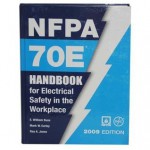 Nfpa 70e: Handbook for Electrical Safety in the Workplace, 2009 - E. William Buss