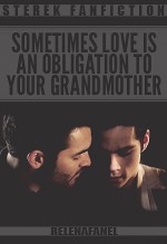 Sometimes love is an obligation to your grandmother - RelenaFanel