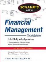 Schaum's Outline of Financial Management - Jae Shim, Joel Siegel