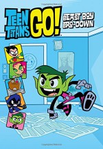 Teen Titans Go! (TM): Beast Boy Bro-Down - Steve Korte