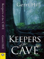 Keepers of the Cave - Gerri Hill