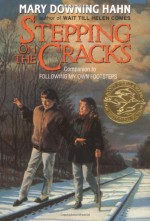 Stepping on the Cracks - Mary Downing Hahn