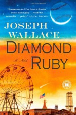 Diamond Ruby - Joseph Wallace