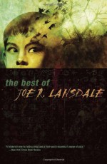 The Best of Joe R. Lansdale - Joe R. Lansdale