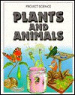 Plants and Animals - Alan Ward