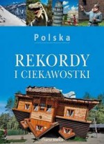 Polska. Rekordy i ciekawostki - Krzysztof Kobus, Anna Olej-Kobus, Marta Sapała