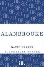 Alanbrooke - David Fraser