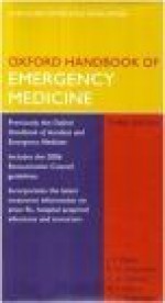 Oxford Handbook of Emergency Medicine 3e Pack - J. Wyatt