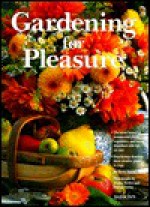 Gardening for Pleasure - Herta Simon, Marion Nickig, Jürgen Becker