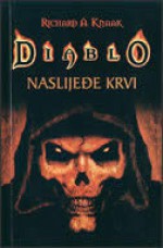 Diablo : naslijeđe krvi - Richard A. Knaak, Davor Banović