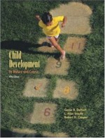 Child Development with Multimedia Courseware CD and PowerWeb - Ganie B. DeHart, Robert G. Cooper