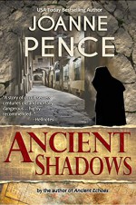 Ancient Shadows - Joanne Pence