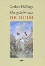 Het geheim van de duim - Gerben Hellinga