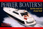 Power Boater's Guide: Get the most out of your boat - Basil Mosenthal, Richard Mortimer