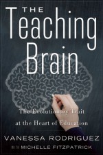 Teaching Brain - Vanessa Rodriguez, Michelle Fitzpatrick