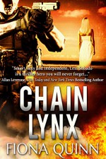 Chain Lynx (The Lynx Series Book 3) - Fiona Quinn