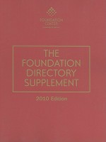 The Foundation Directory Supplement 2010 - David G. Jacobs, William Giles, Regina J. Faighes