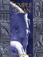 The Temple of Man: Apet of the South at Luxor - R.A. Schwaller de Lubicz, Deborah Lawlor, Robert Lawlor