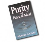 Purity and Peace of Mind - Michael D. Evans