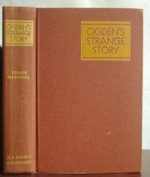 Ogden's Strange Story - Edison Marshall