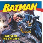 Batman Classic: Battle in the Batcave - Donald Lemke