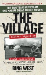 The Village - Bing West