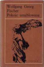 Pokoje umeblowane - Wolfgang Georg Fischer