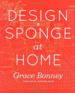 Design*Sponge at Home - Grace Bonney