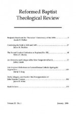 Reformed Baptist Theological Review III: 1 - Richard C. Barcellos