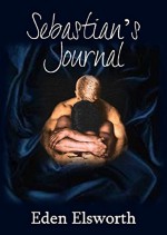 Sebastian's Journal - Eden Elsworth, Jack Silince