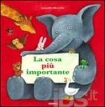 La cosa più importante - Abbatiello Antonella