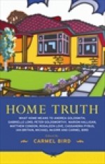 Home Truth - Carmel Bird