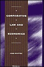 Comparative Law and Economics - Ugo Mattei