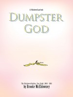 Dumpster god : the Chickweed dailies, year eight, 2000-2001 - Brooke McEldowney