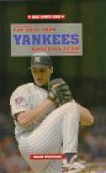 The New York Yankees Baseball Team - David Pietrusza