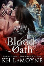 Blood Oath - K.H. LeMoyne