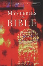 Mysteries of the Bible - Lionel Fanthorpe, Patricia Fanthorpe