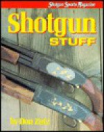 Shotgun Stuff - Don Zutz